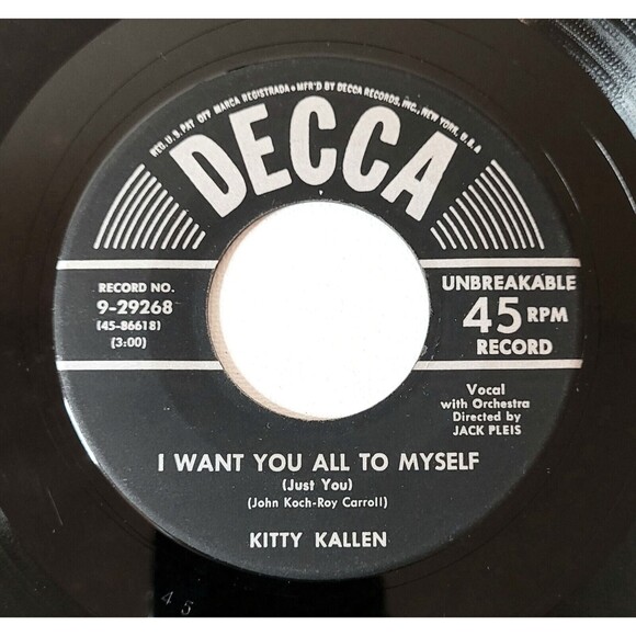Kitty Kallen 45 RPM - I Want You All To Myself / Don't Let The Kiddy - Decca VG+ - Picture 1 of 2